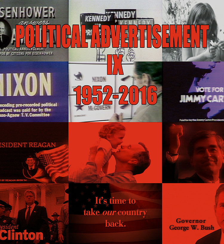 Political Advertisement IX 1952-2016